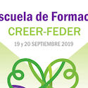 FEDER y el CREER presentan X Escuela de Formación