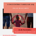 Encuentro Familiar 22q, Delegación Balear