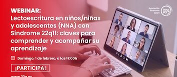 La Asociacin Espaola Sndrome 22q11 inaugura 2026 con un webinar sobre lectoescritura y sndrome 22q11