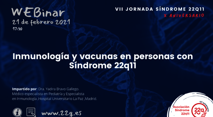 Webinar Inmunologa y vacunas en personas con Sndrome 22q11