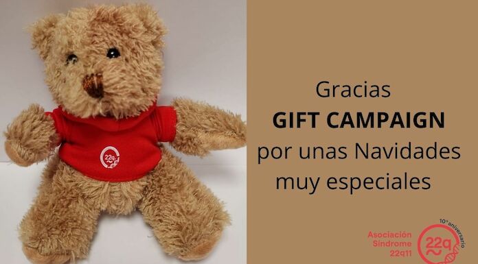 GIFT CAMPAIGN COLABORA POR TERCERA VEZ CON LA ASOCIACIN SNDROME 22Q11