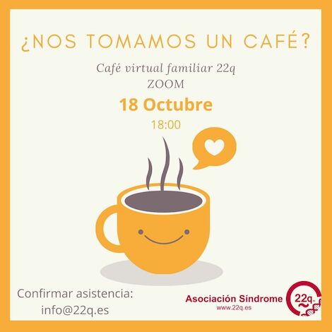 ¿Nos tomamos un café? Encuentro familiar22q Octubre